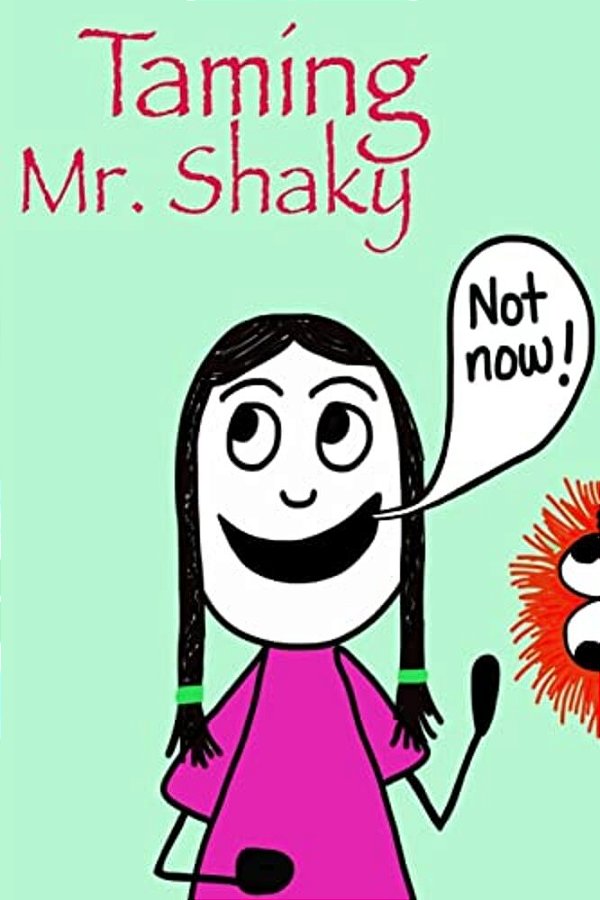 Taming Mr. Shaky-..
