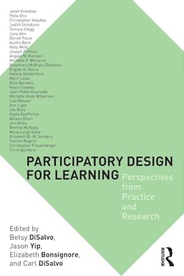 Participatory Design For Learning: Perspectives From Practice And Research-..
