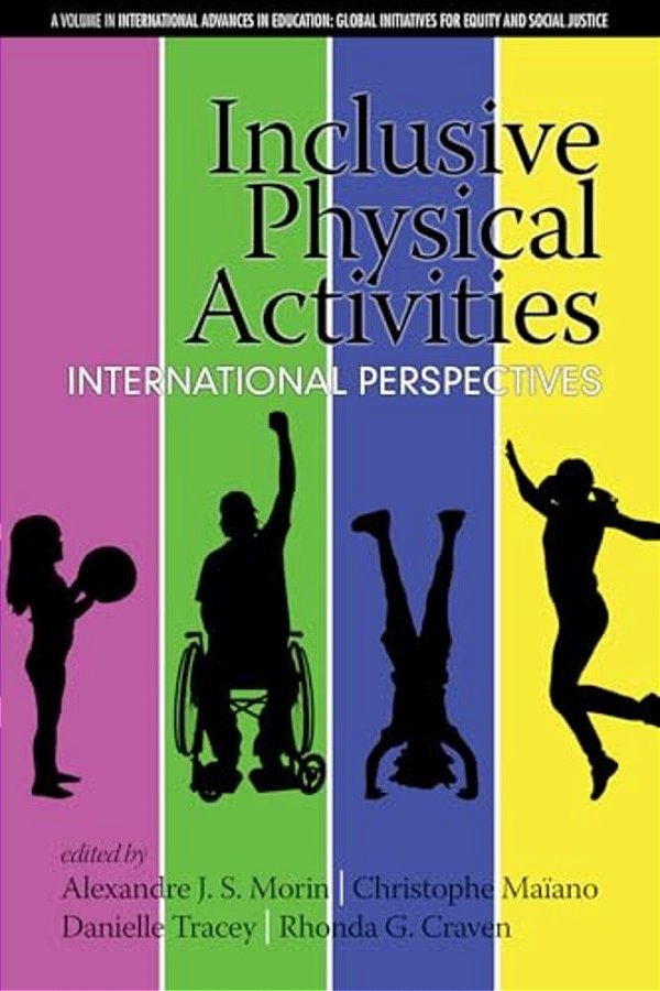 Inclusive Physical Activities: International Perspectives (Hc)-..