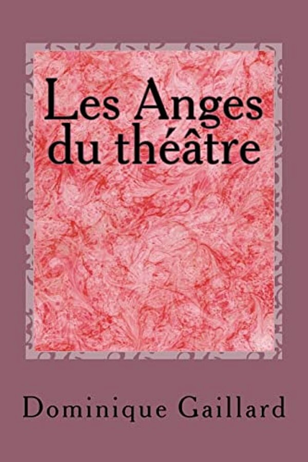 Les Anges Du Théâtre-..