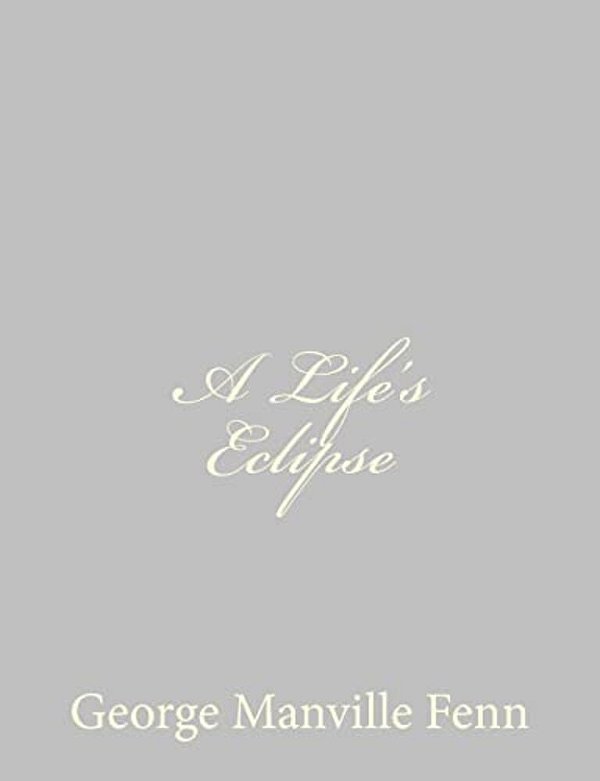 A Life's Eclipse-..