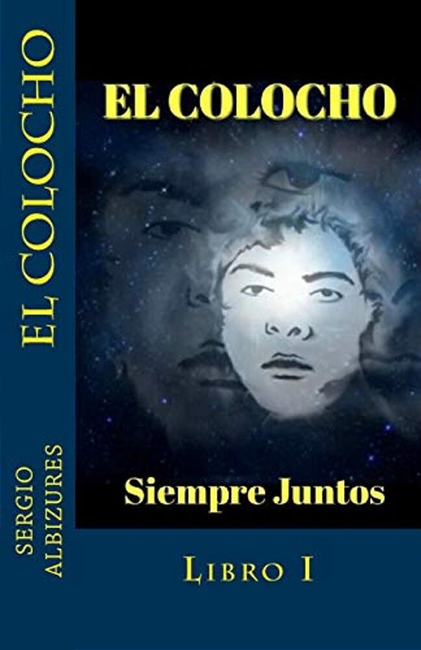 El Colocho: Siempre Juntos-..