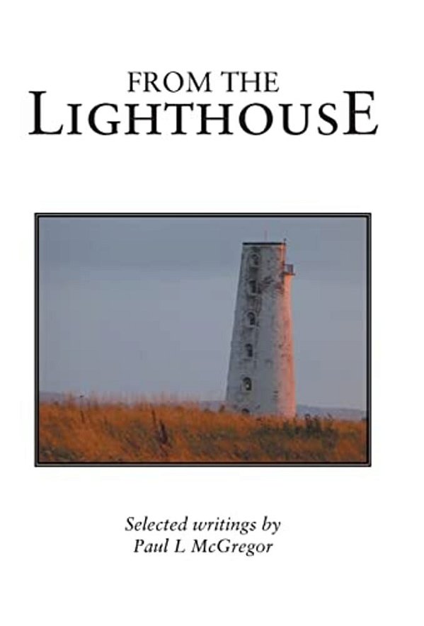 From The Lighthouse: Selected Writings-..