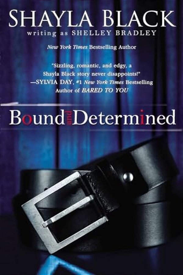 Bound And Determined-..