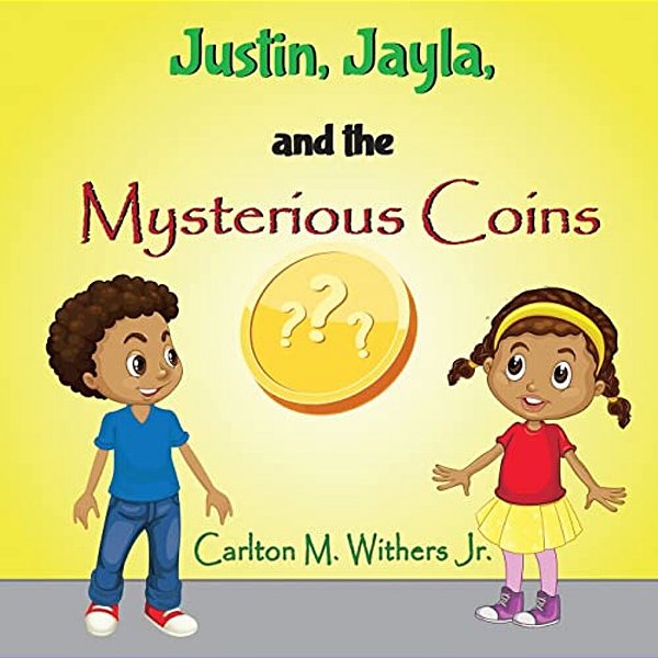 Justin, Jayla And The Mysterious Coins-..