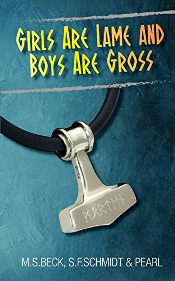 Girls Are Lame And Boys Are Gross-..