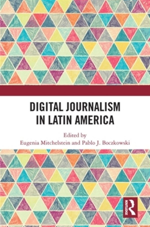 Digital Journalism In Latin America-..