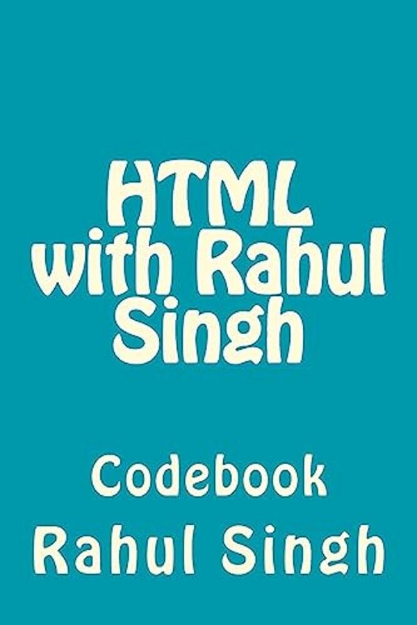 Html With Rahul Singh: Codebook-..