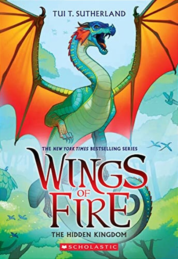 The Hidden Kingdom (Wings Of Fire #3)-..