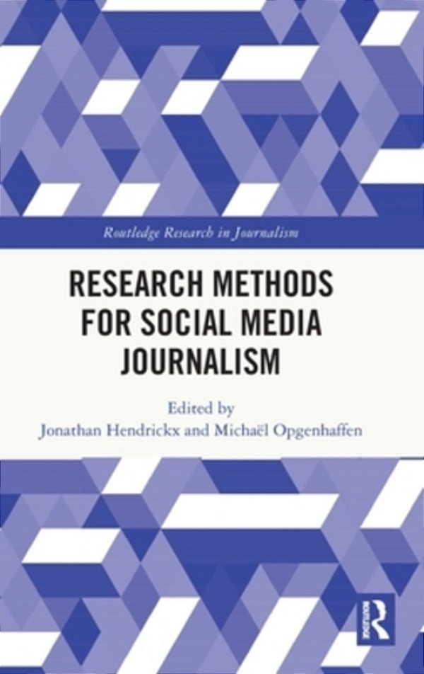 Research Methods For Social Media Journalism-..