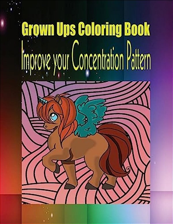 Grown Ups Coloring Book Improve Your Concentration Pattern-..