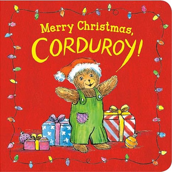 Merry Christmas, Corduroy!-..