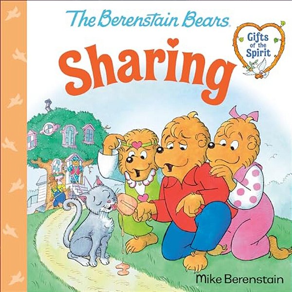Sharing (Berenstain Bears Gifts Of The Spirit)-..