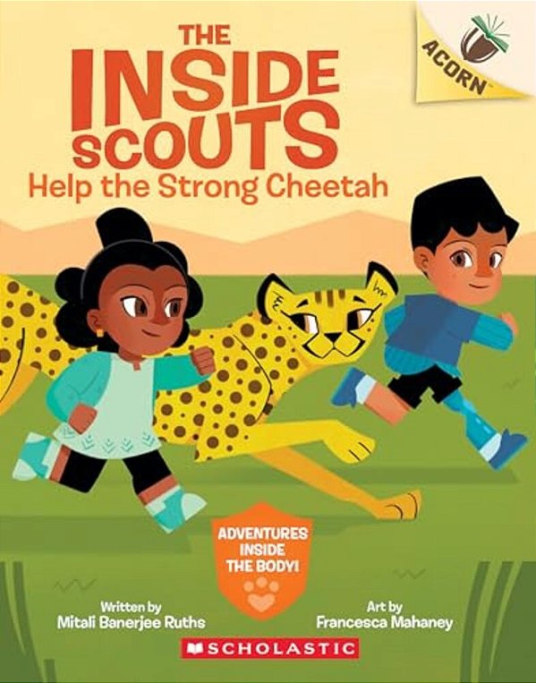 Help The Strong Cheetah: An Acorn Book (The Inside Scouts #3): Volume 3-..