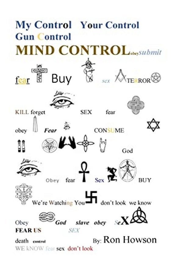My Control, Your Control, Gun Control, Mind Control-..