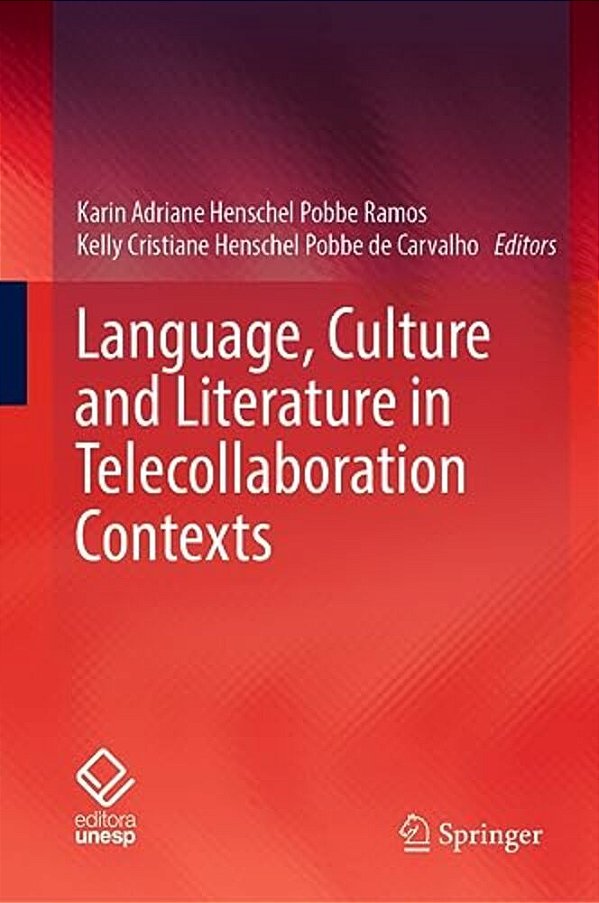 Language, Culture And Literature In Telecollaboration Contexts-..
