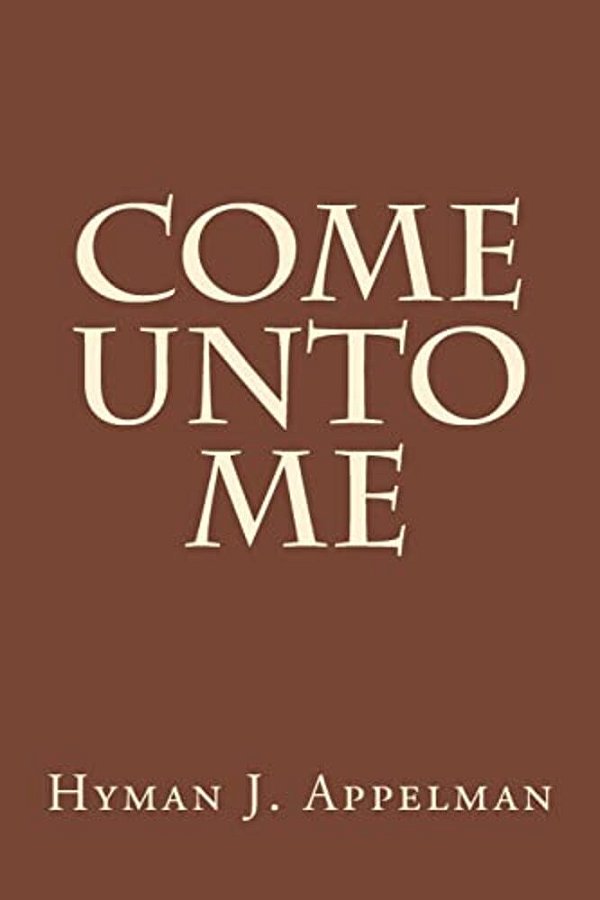 Come Unto Me-..