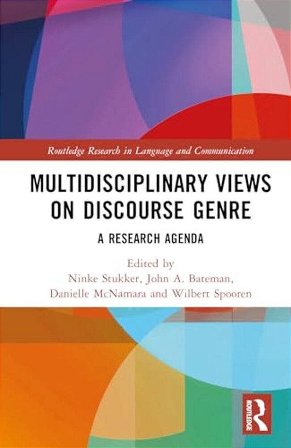Multidisciplinary Views On Discourse Genre: A Research Agenda-..
