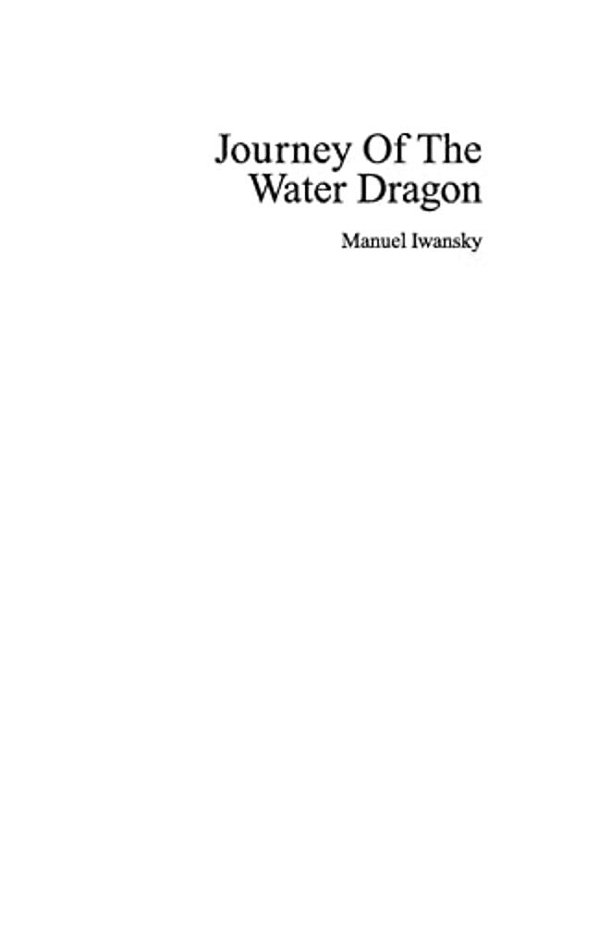 Journey Of The Water Dragon: An Artist's Book Containing Watercolour Paintings Resembling East Asian Ink Wash Painting-..