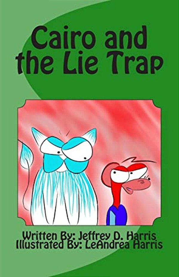 Cairo And The Lie Trap: Cairo & Max Vol. 1-..