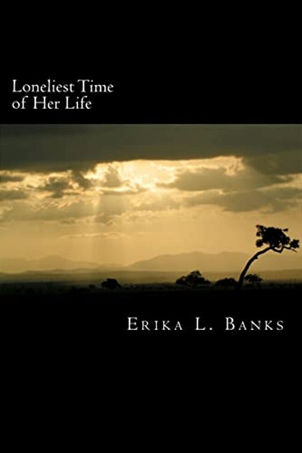 Loneliest Time Of Her Life-..