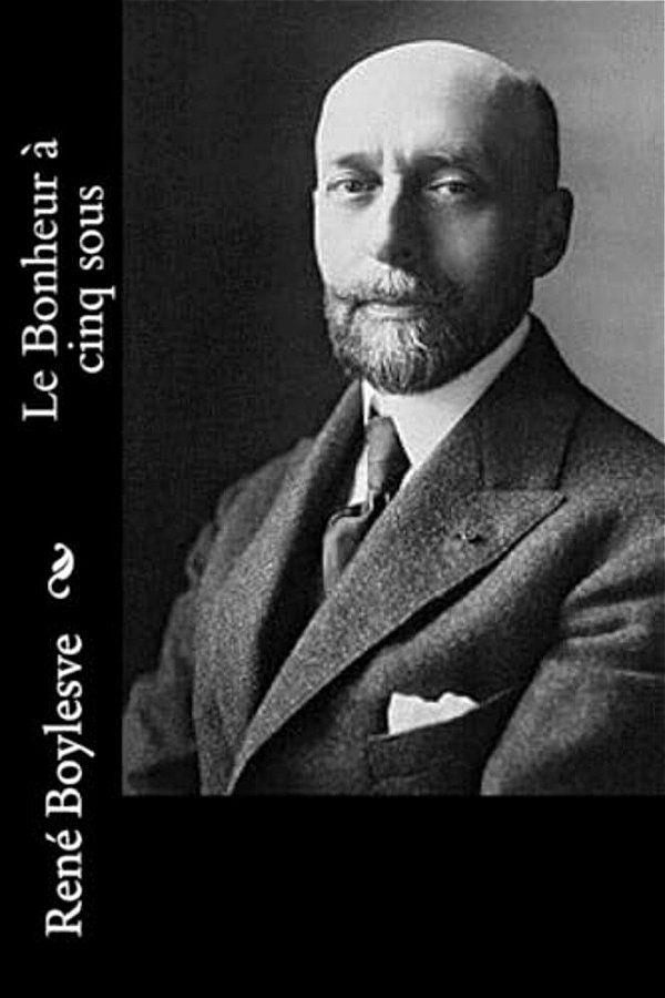 Le Bonheur À Cinq Sous-..