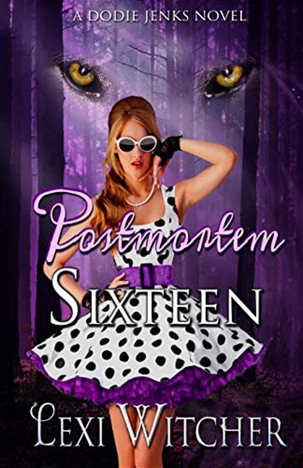 Postmortem Sixteen-..