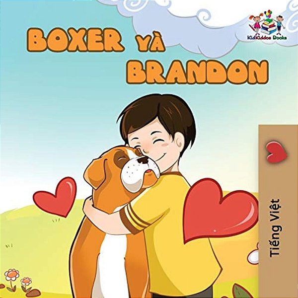 Boxer And Brandon: Vietnamese Edition-..