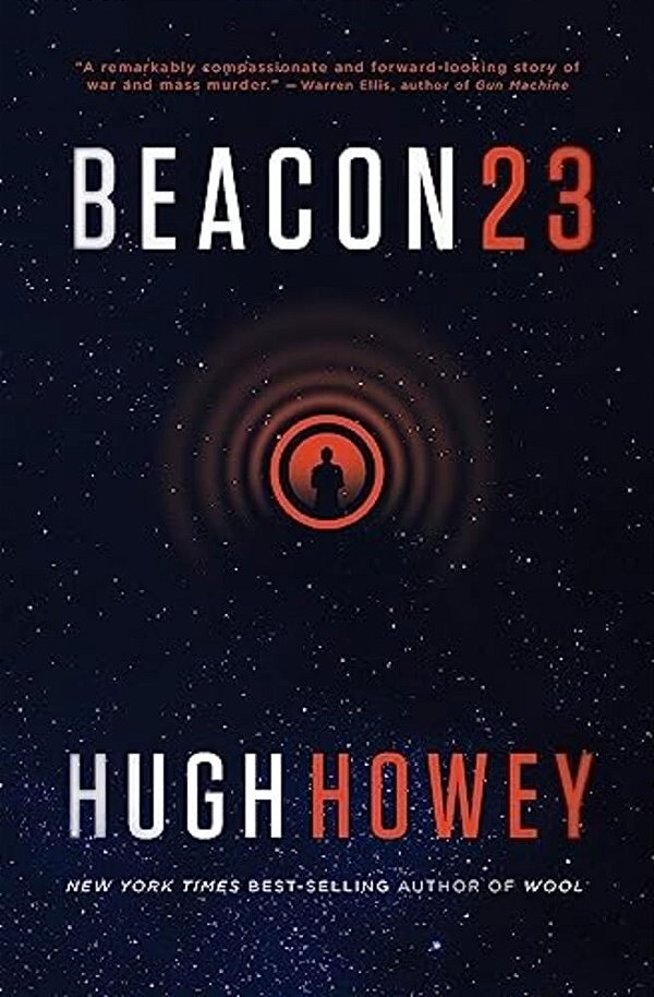 Beacon 23: The Complete Novel-..