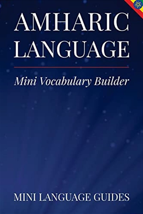 Amharic Language Mini Vocabulary Builder-..