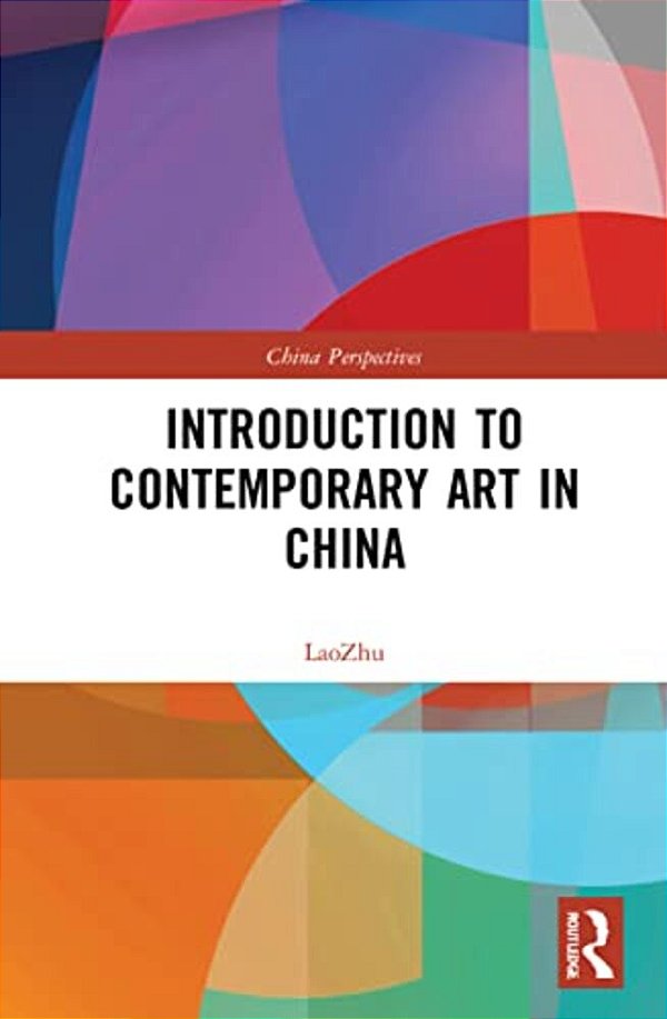 Introduction To Contemporary Art In China-..