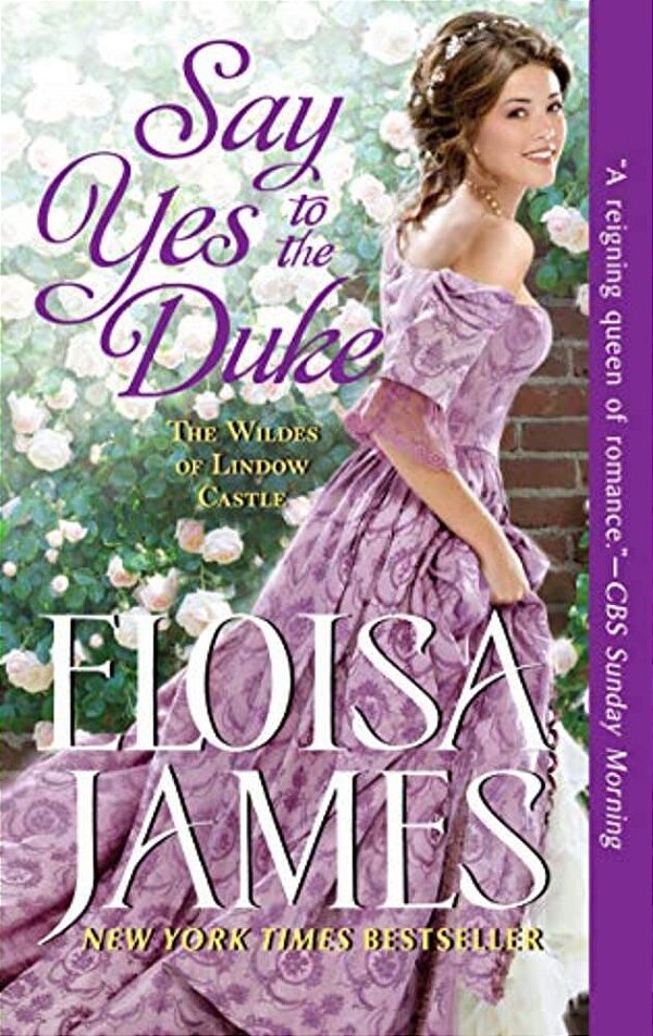 Say Yes To The Duke: The Wildes Of Lindow Castle-..