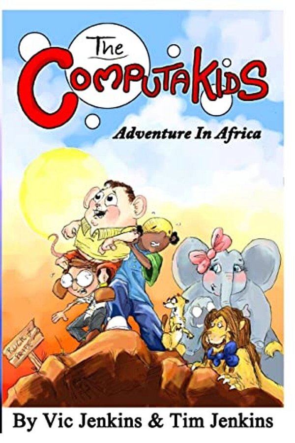 The Computakids Adventure In Africa-..