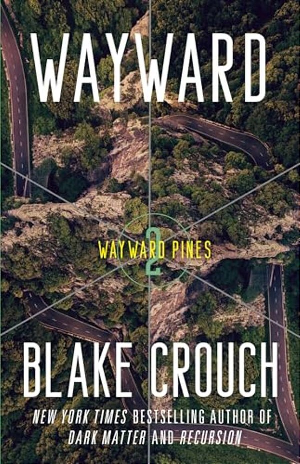 Wayward: Wayward Pines: 2-..