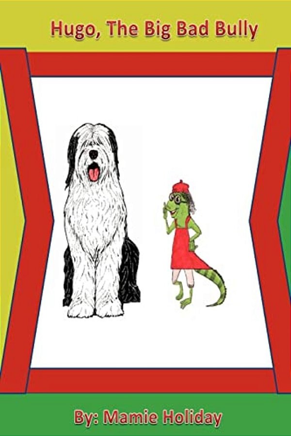 Hugo, The Big Bad Bully-..