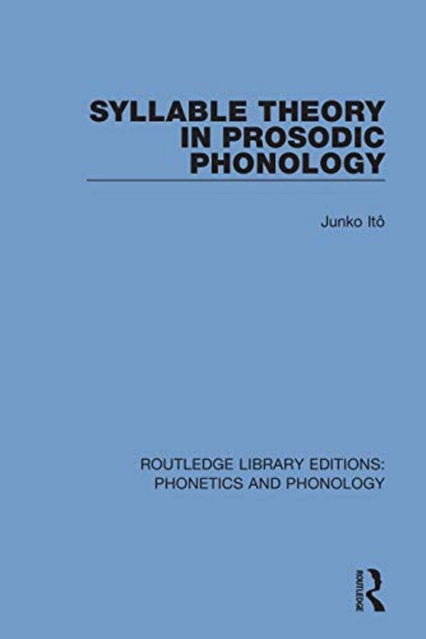 Syllable Theory In Prosodic Phonology-..