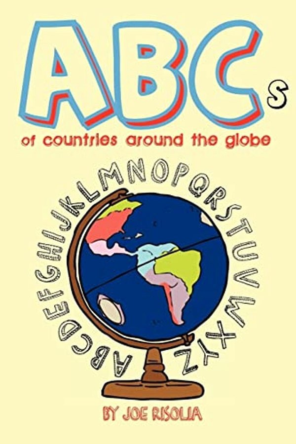 Abcs Of Countries Around The Globe-..