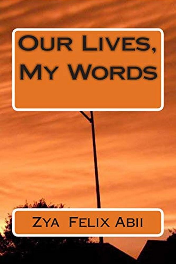 Our Lives, My Words-..