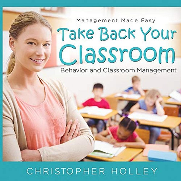 Take Back Your Classroom-..