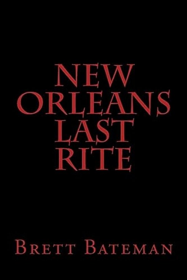 New Orleans Last Rite-..