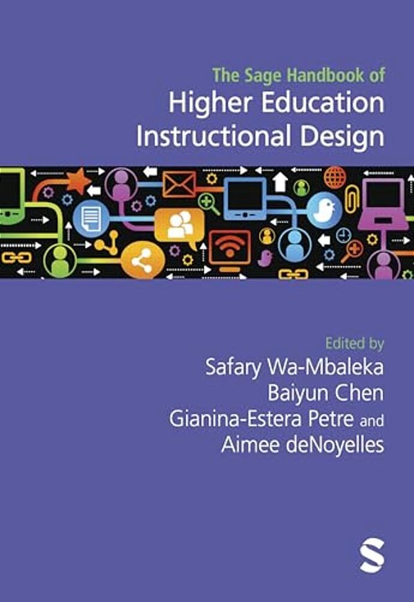 The Sage Handbook Of Higher Education Instructional Design-..