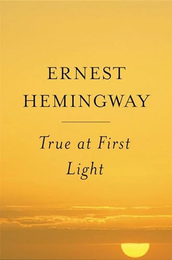 True At First Light-..