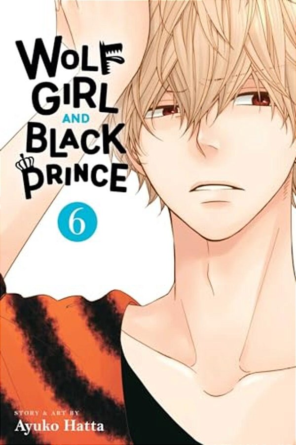 Wolf Girl And Black Prince, Vol. 6-..