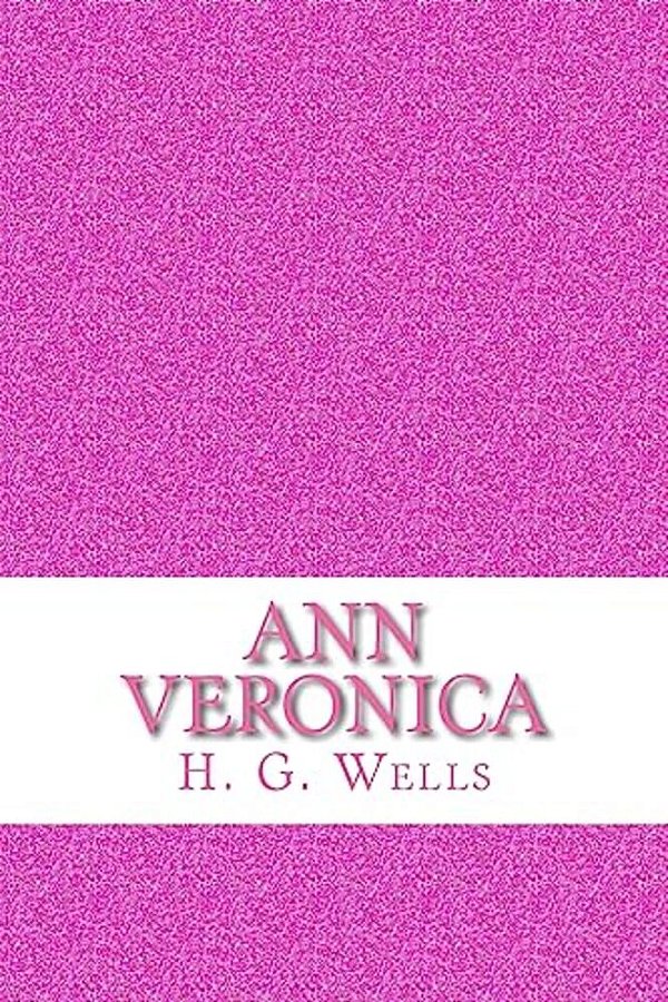 Ann Veronica-..