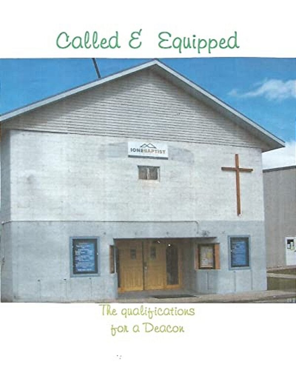 Called And Equipped (The Qualifications For A Deacon)-..