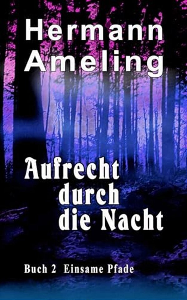 Aufrecht Durch Die Nacht-..