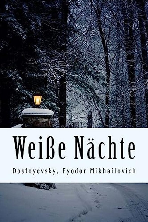 Weiße Nächte-..