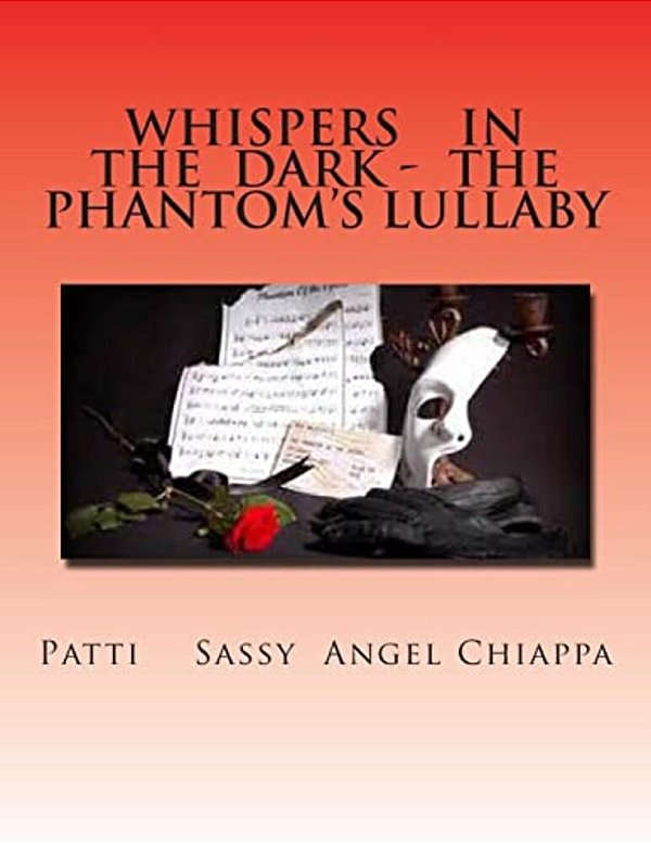 Whispers In The Dark - The Phantom's Lullaby-..
