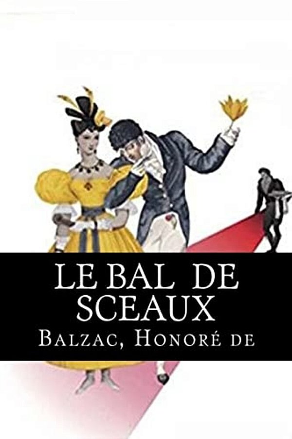 Le Bal De Sceaux-..