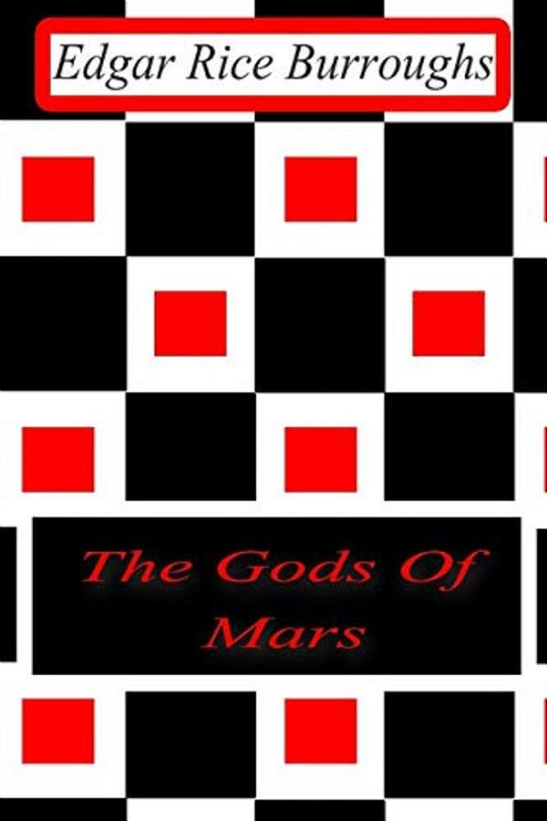 The Gods Of Mars-..